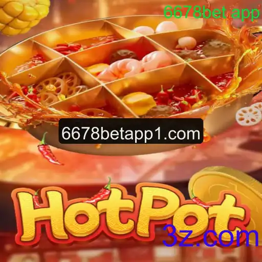 Descubra as Emoções do Jogo Hotpot e Como Integrá-lo ao 6678bet App